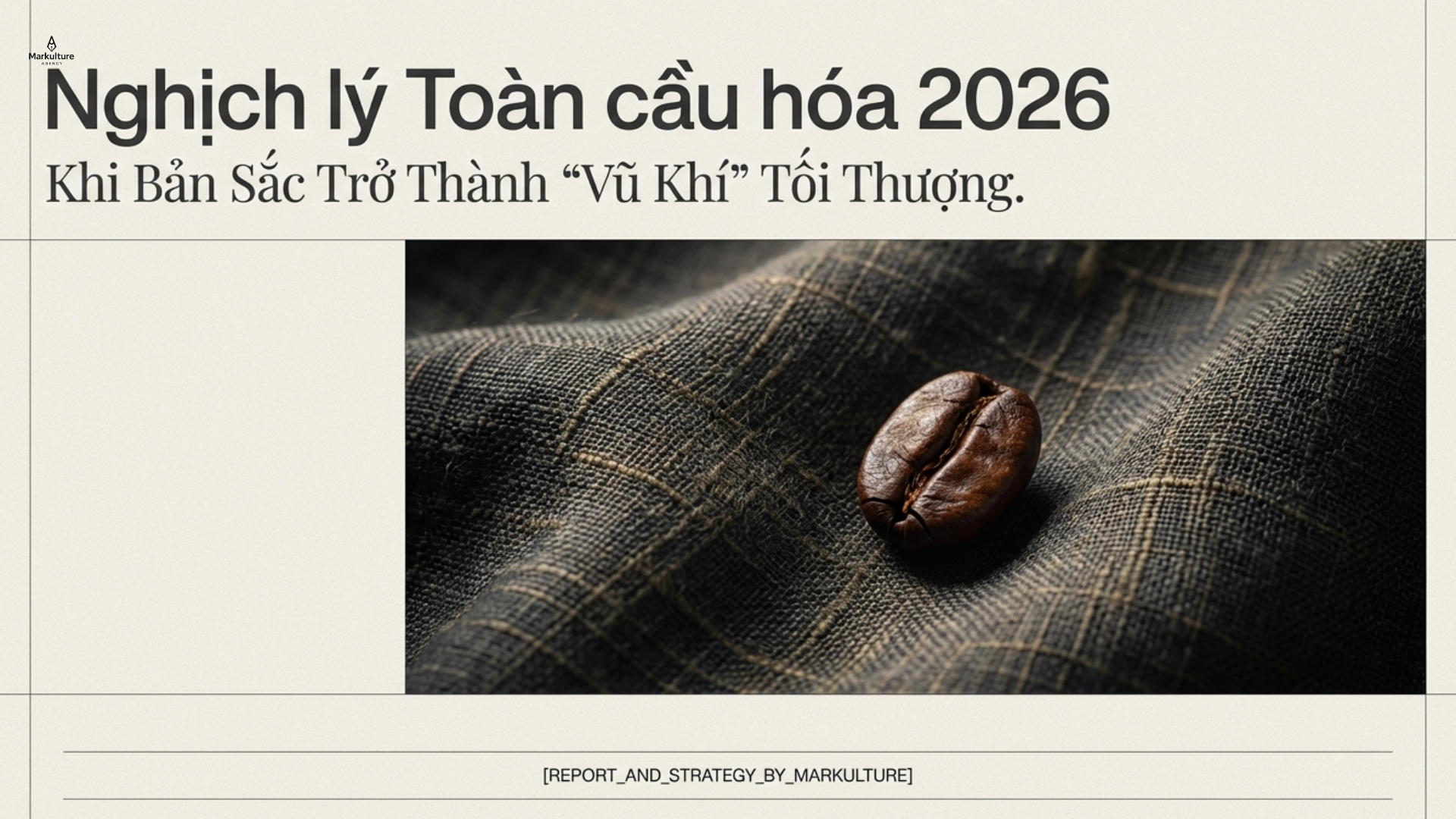 Sự trở lại của sản phẩm “local” trong thời đại toàn cầu hóa