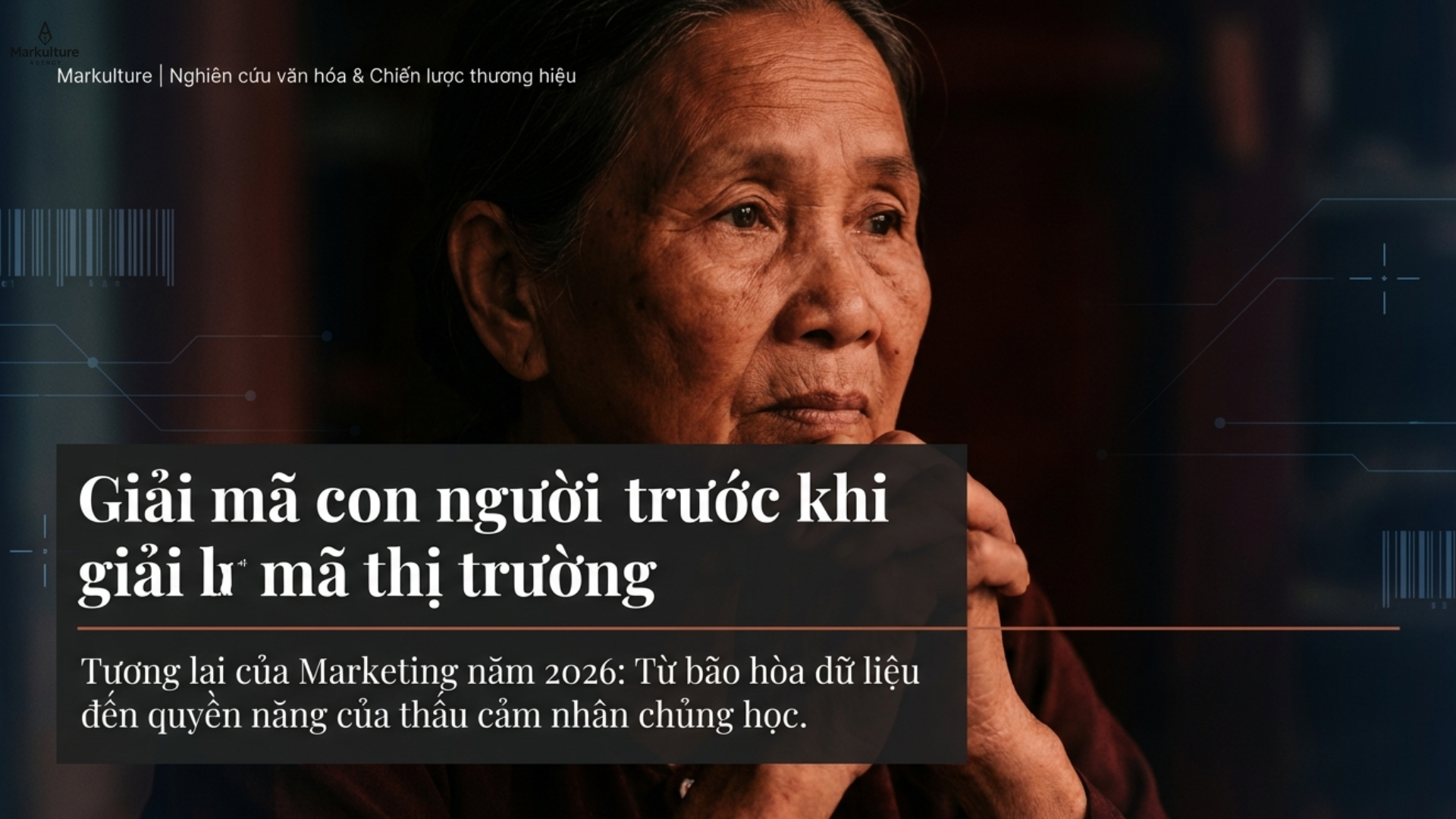 Tương lai của Marketing: Hiểu con người trước khi hiểu thị trường